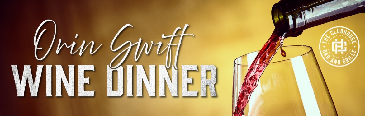 Wine Dinner Featuring Orin Swift
