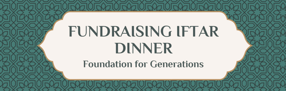 Taha Foundation's Fundraising Iftar Dinner