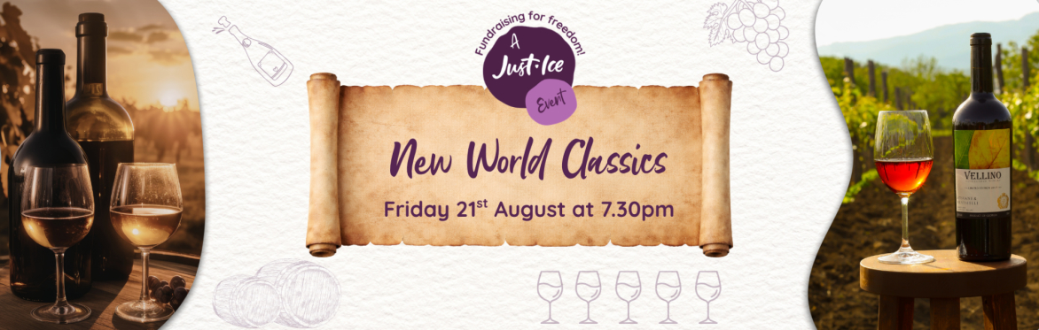 New World Classics - Wine Tasting at Just-Ice