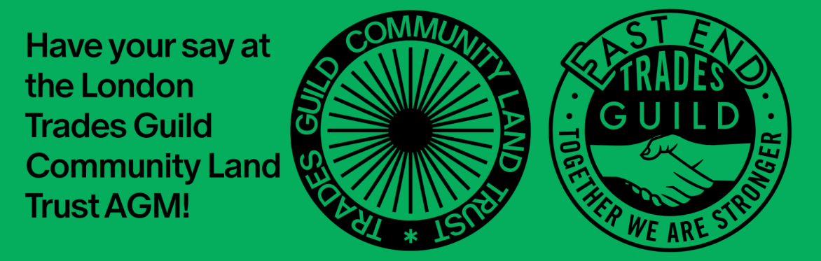 London Trades Guild CLT - AGM & Board Elections
