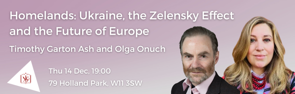 Homelands: Ukraine, the Zelensky Effect and the Future of Europe