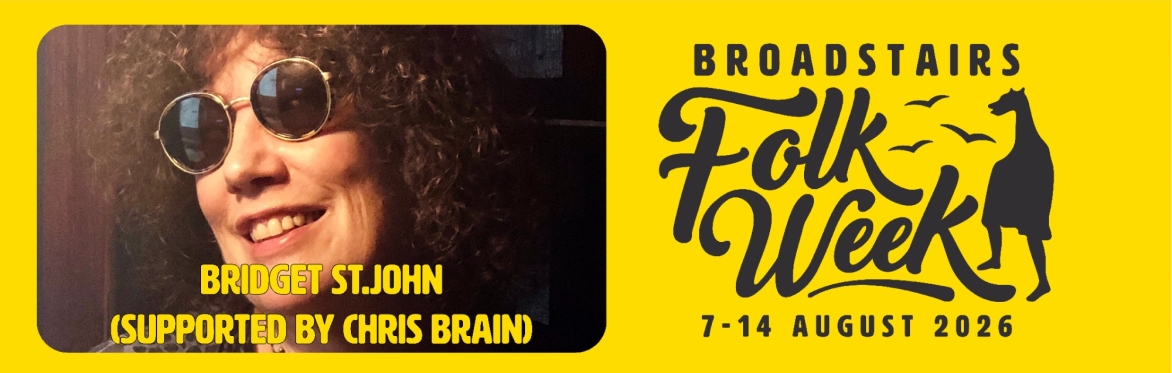 Bridget St John (Supported by Chris Brain) (Concert)