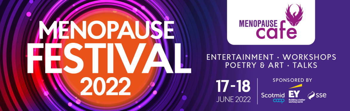 Menopause Festival #FlushFest22