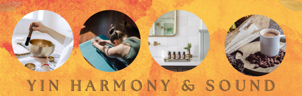 Yin Harmony & Sound 21.11.26