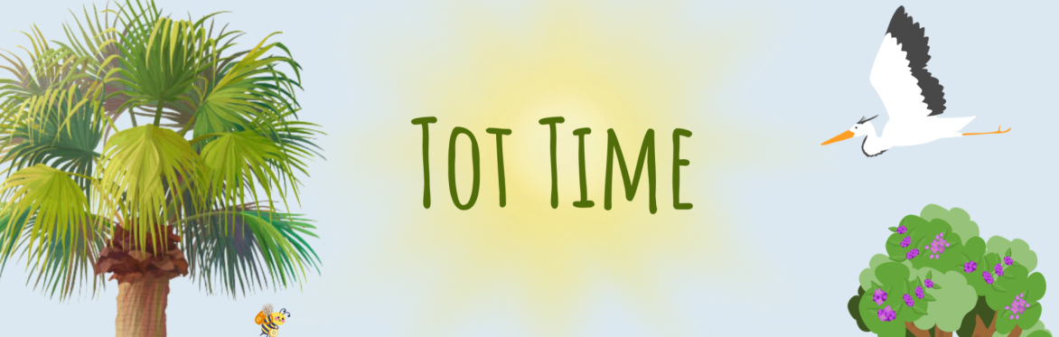 Tot Time