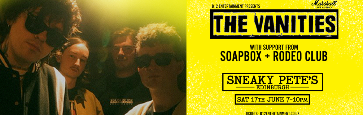 The Vanities w/support from Soapbox & Rodeo Club