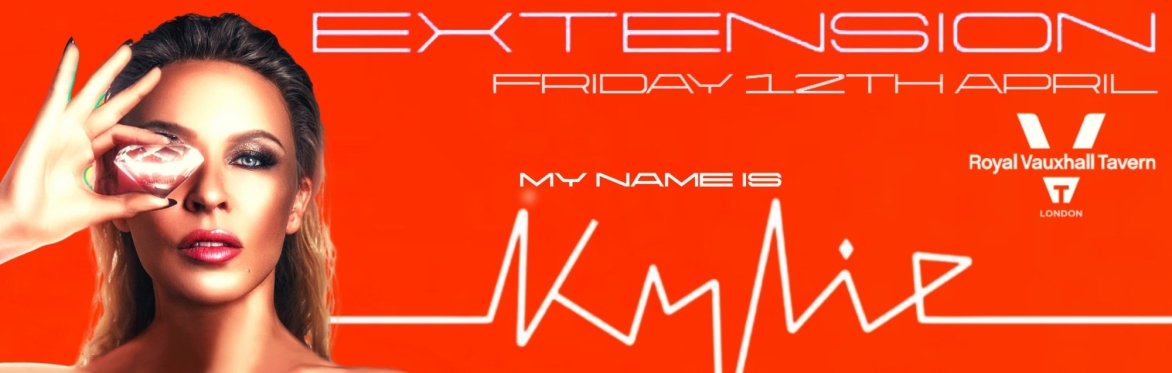 Cheer Up's Kylie Minogue "Extension" Party at The Royal Vauxhall Tavern