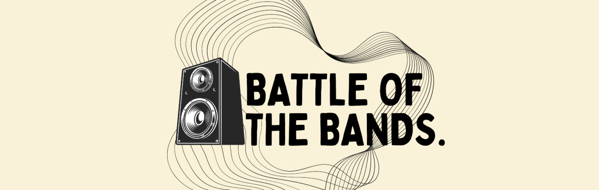 Battle of the Bands - Showcasing Music