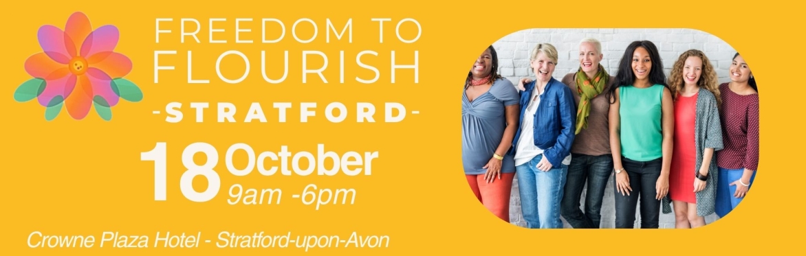 Freedom to Flourish Stratford 2026 - Your Holistic Celebration of World Menopause Day