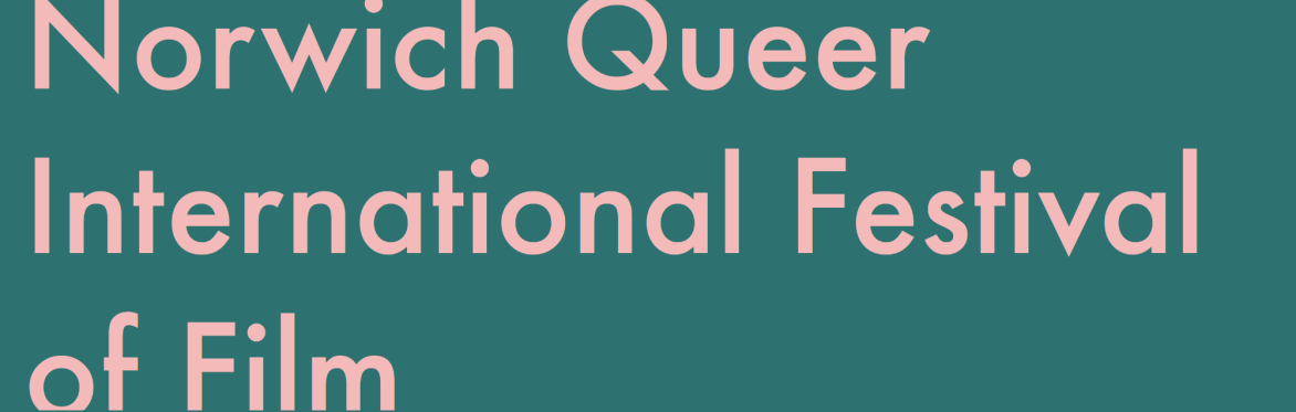 Norwich Queer International Festival of Film (NQIFF)