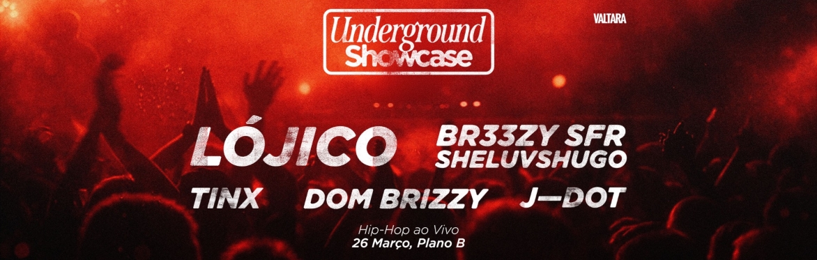 Underground Showcase