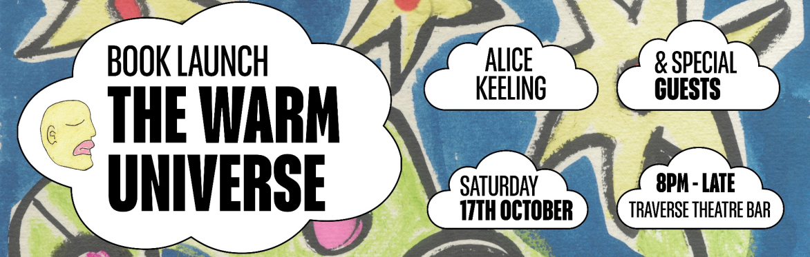 Alice Keeling: The Warm Universe