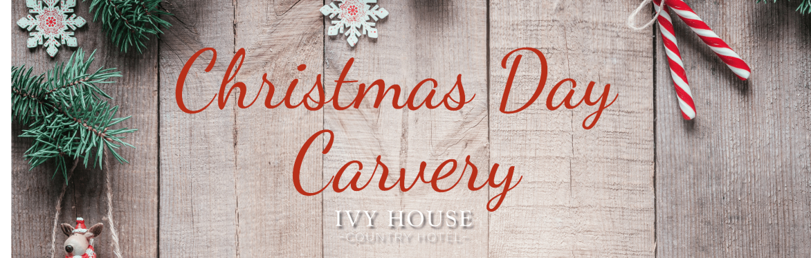 Christmas Day 2025 Carvery