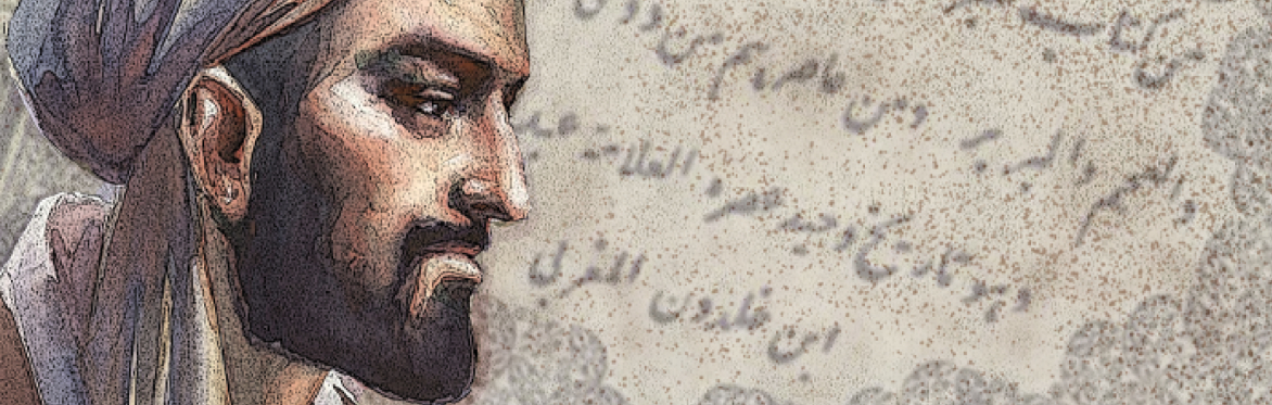 The Ibn Khaldun Experience: Unveiling a Polymath's Legacy