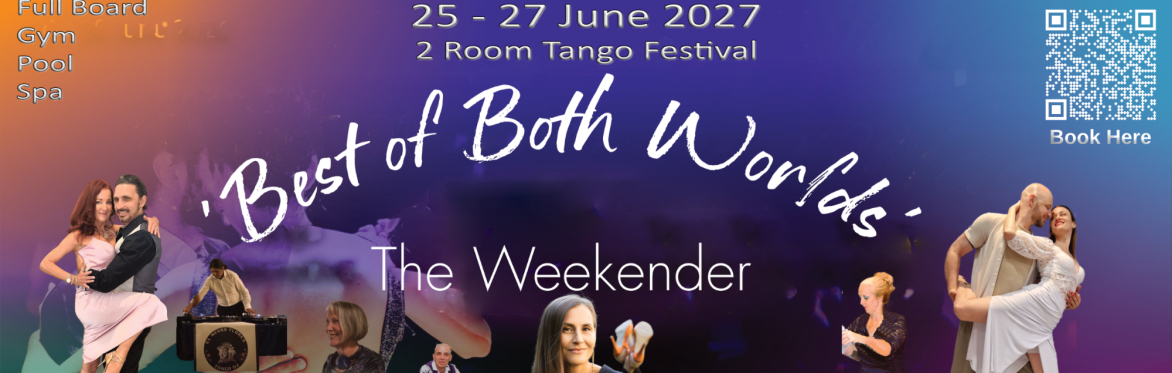 Best of Both Worlds FULL BOARD the weekender 2027
