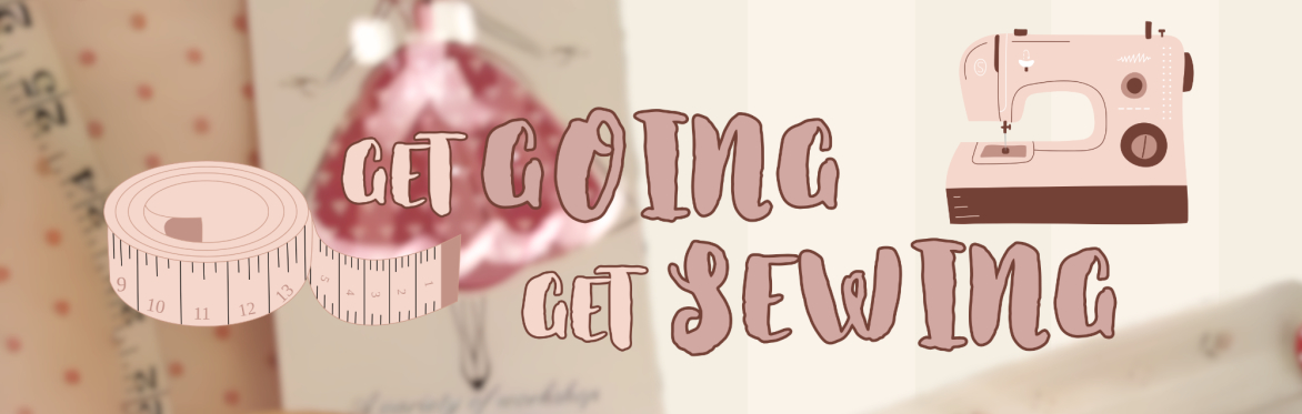 Get Going - Get Sewing