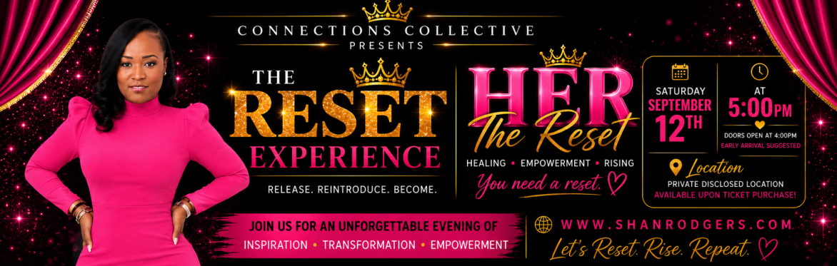 The Reset Experience: HER — The Reset