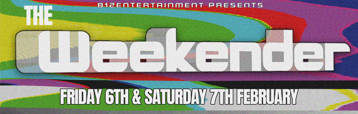 The Weekender - Day 2 - Show 3