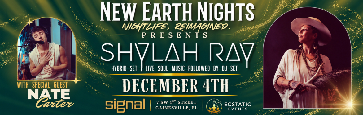 New Earth Nights - Shylah Ray & Nate Carter