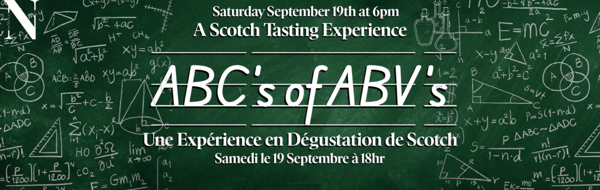 ABC's of ABV's - A Scotch Tasting Experience