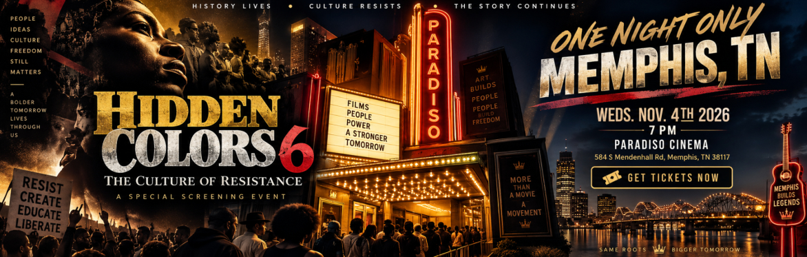 HIDDEN COLORS 6-MEMPHIS TN. SCREENING
