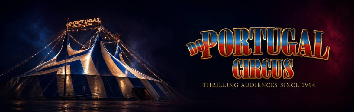 Do Portugal Circus Fayetteville, Arkansas Nov 6th till Nov 29