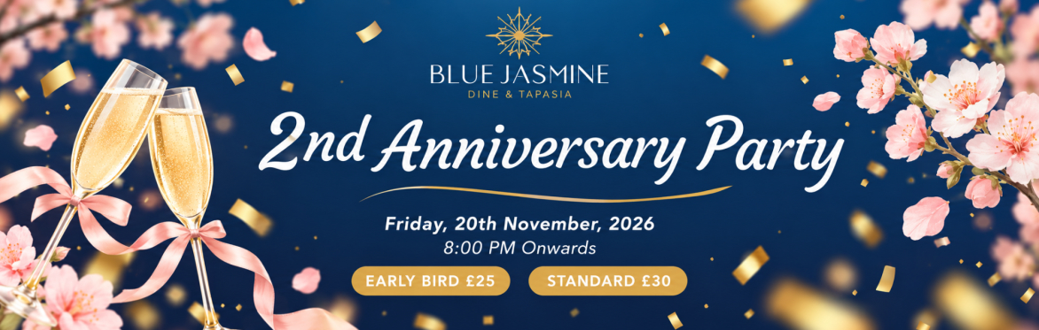 Blue Jasmine’s 2nd Birthday Party 🎉 2-for-1 & £9.90 Cocktails All Night