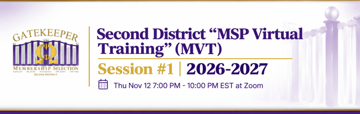 Second District "MSP Virtual Training" (MVT) Session #1 | 2026-2027