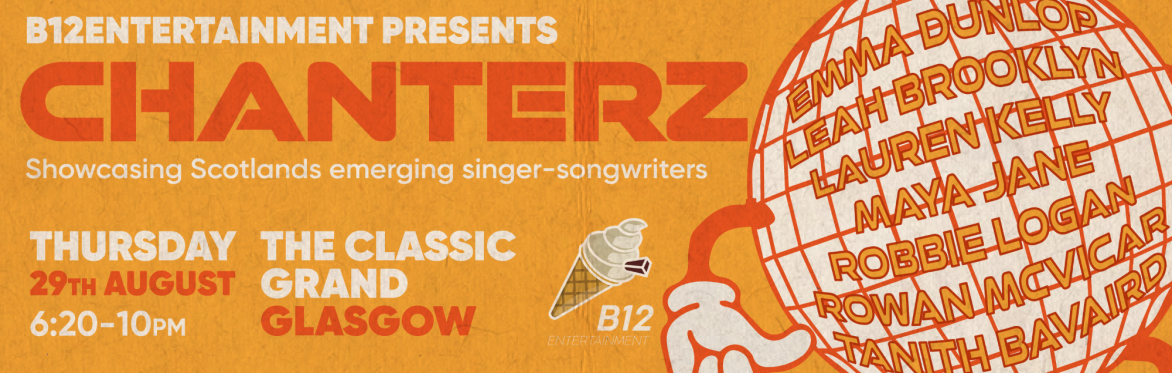 CHANTERZ - Showcasing Scotland's Emerging Singer-Songwriters