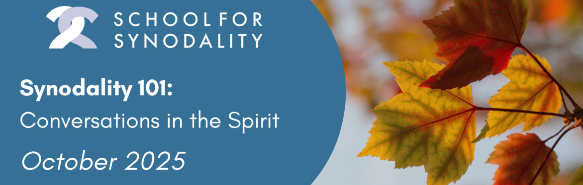 Synodality 101 - Conversations in the Spirit Workshops