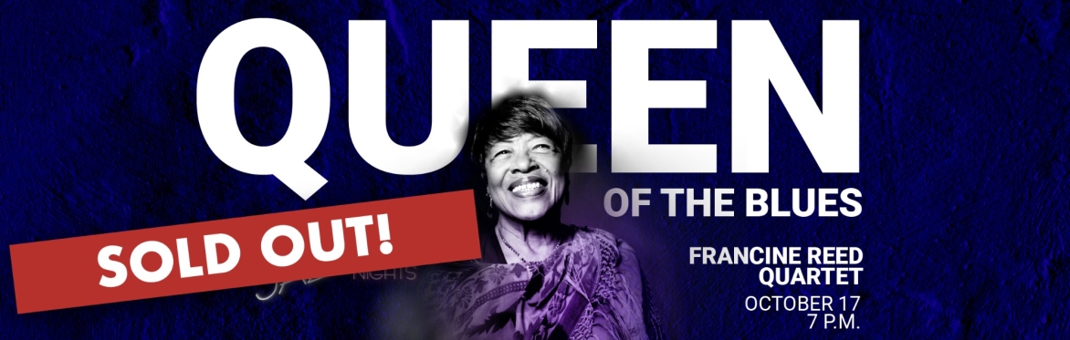 JAZZBIRD NIGHTS: Francine Reed Quartet