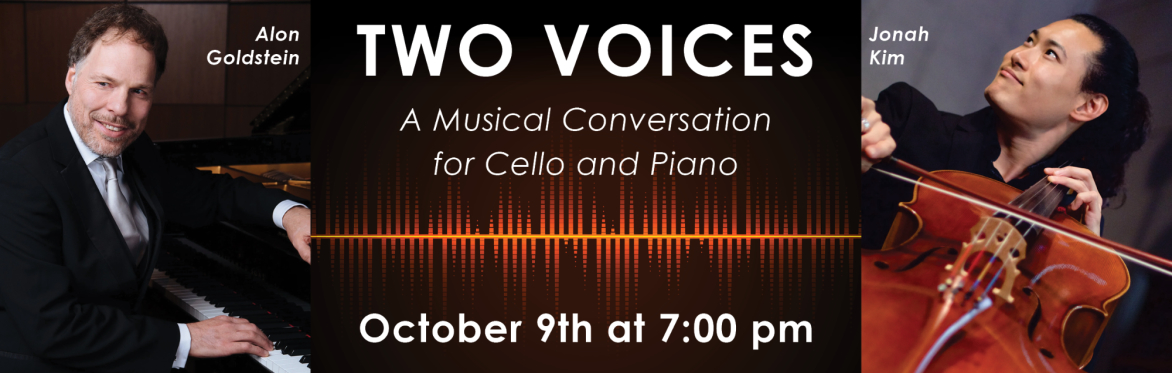 Two Voices: A Musical Conversation for Cello and Piano