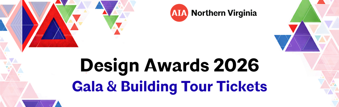 2026 AIA NoVA Design Awards Gala & Building Tour