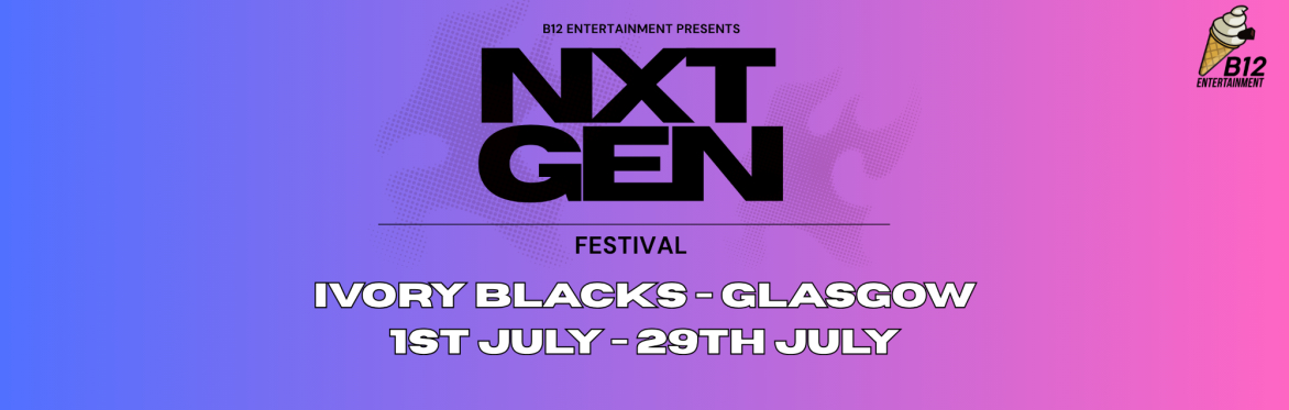 NXT GEN Festival - Show 2