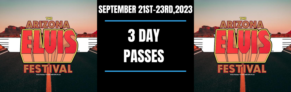 The Arizona Elvis Festival - 3 Day Passes