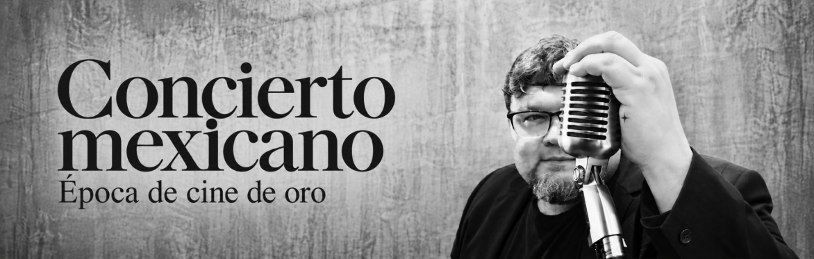 Concierto Mexicano - Época del Cine de Oro