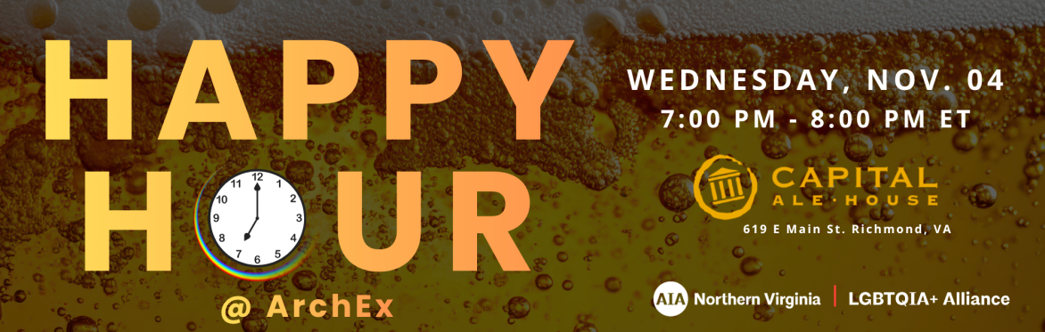 LGBTQIA+ Alliance Outing: Happy Hour @ ArchEx