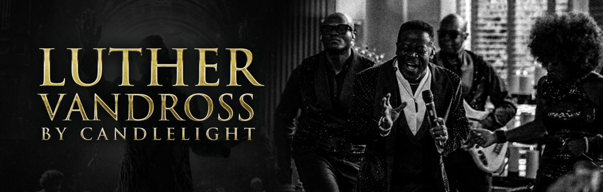 Luther Vandross By Candlelight at St Patrick's Cathedral, Dublin