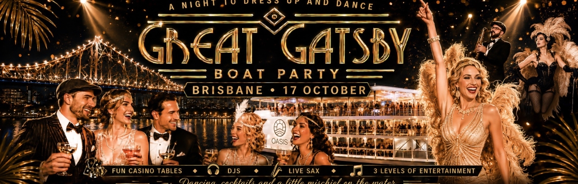 Great Gatsby Boat Party | Brisbane 17 October 2026