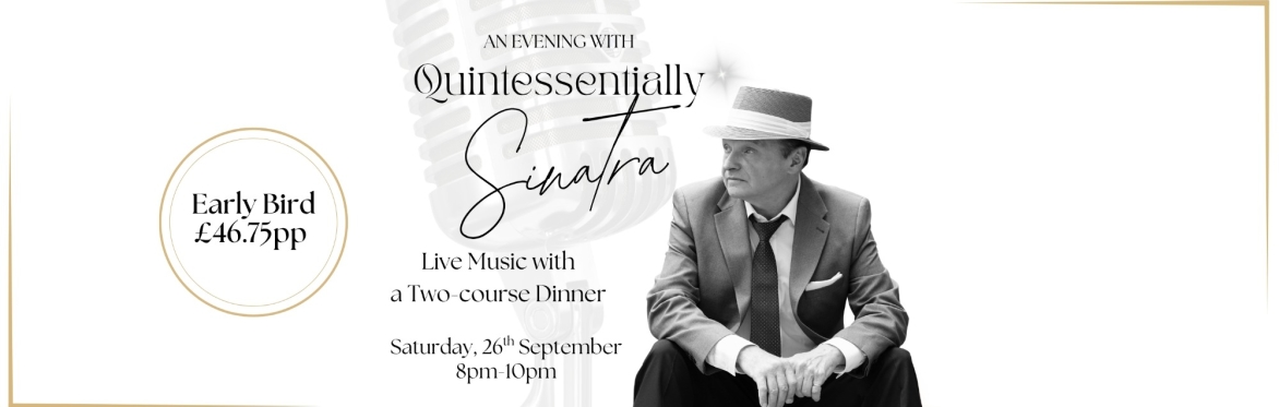 An Evening with Quintessentially Sinatra