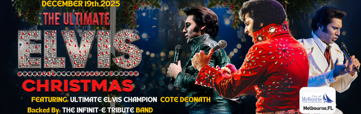 The Ultimate Elvis Christmas - Melbourne,FL