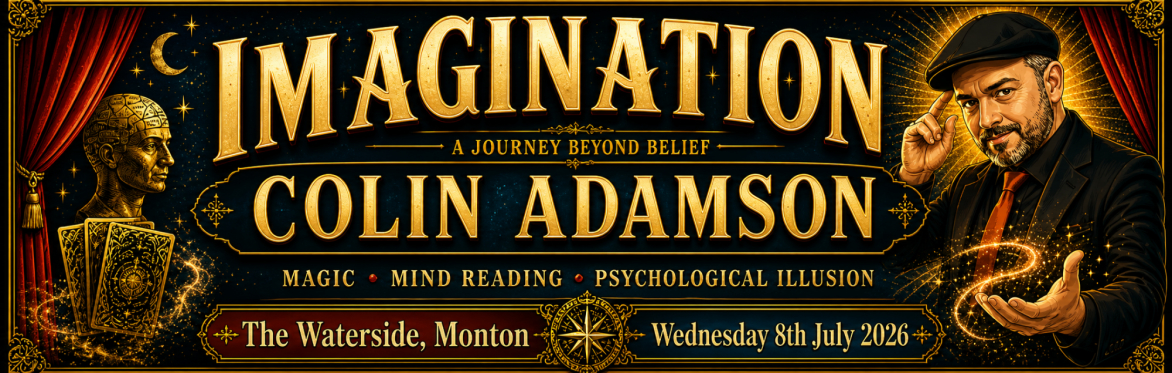 IMAGINATION — Magic, Mind Reading & Psychology Night at The Waterside Bar, Rooms & Restaurant, Monton