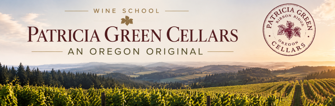 Friday Night Wine School - Patricia Green Cellars, An Oregon Original