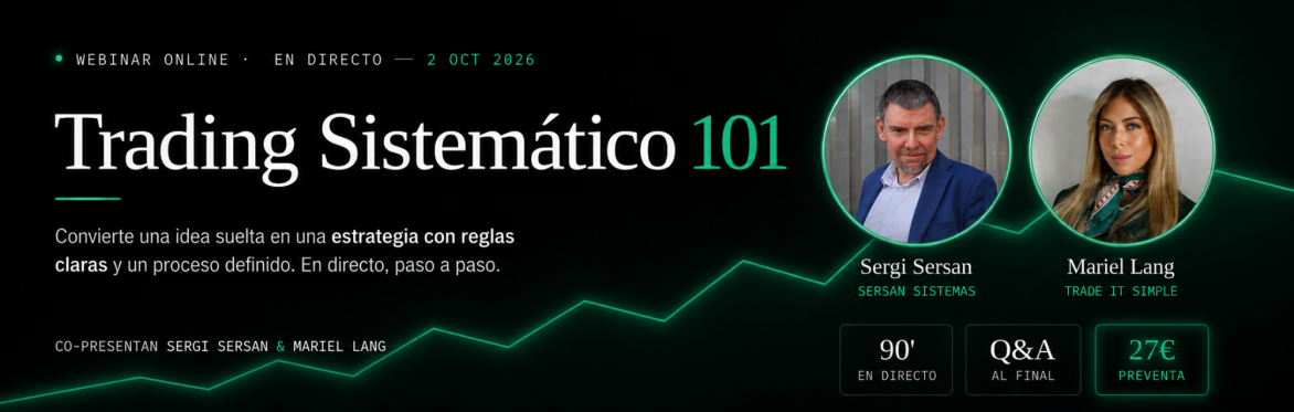 Banner del webinar Trading Sistemático 101 con Sergi Sersan y Mariel Lang, 2 de octubre de 2026