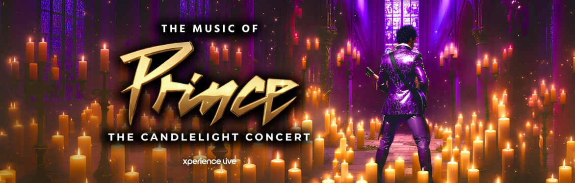 THE MUSIC OF PRINCE - THE CANDLELIGHT CONCERT