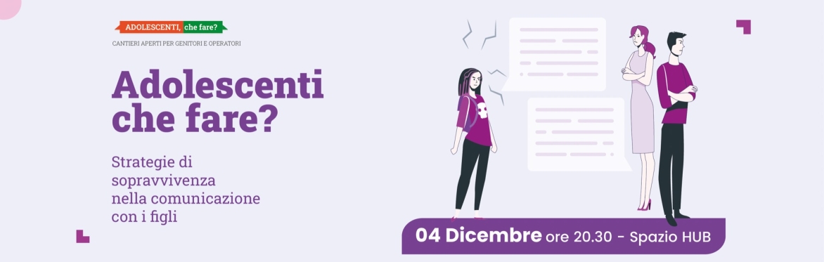Adolescenti che fare?
