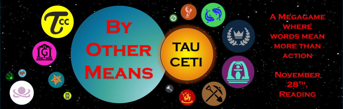 By Other Means: Tau Ceti
