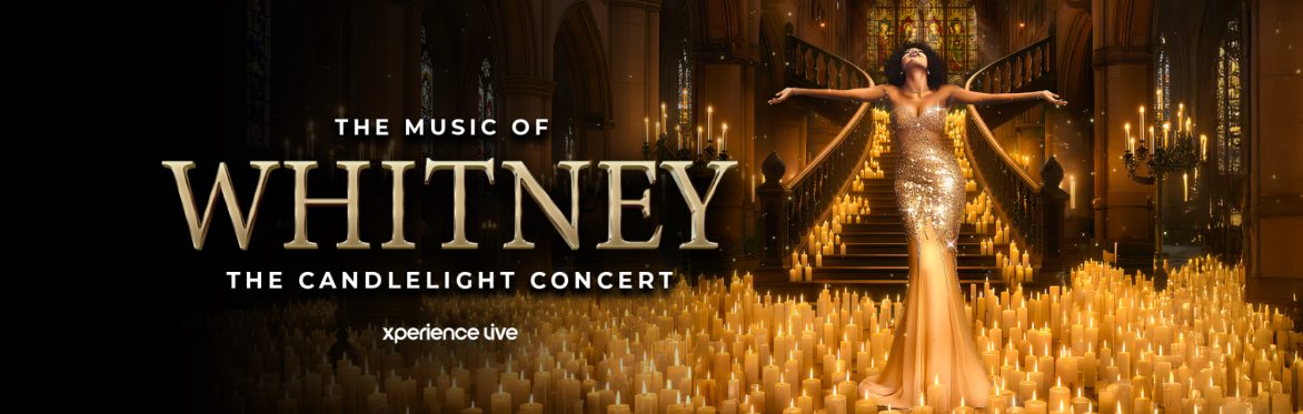 THE MUSIC OF WHITNEY - THE CANDLELIGHT CONCERT