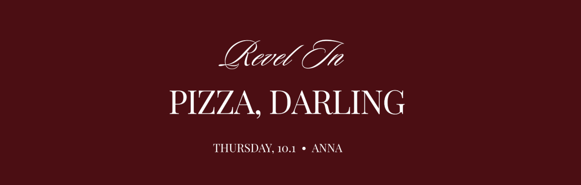 Pizza, Darling