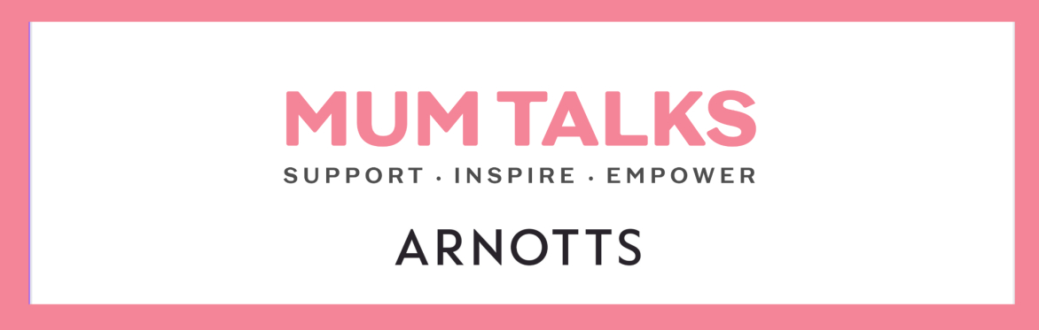 Mum Talks X Arnotts Meet Up